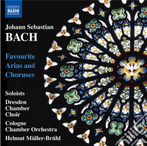 Johann Sebastian Bach - Favourite Arias And Choruses (arie E Corali Famosi) cd musicale di Johann Sebastian Bach