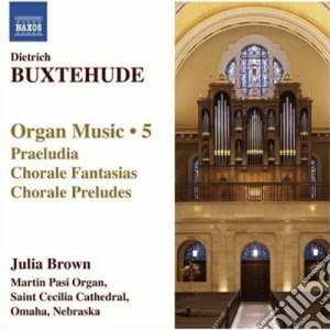 Dietrich Buxtehude - Organ Music Vol.5 cd musicale di Dietrich Buxtehude