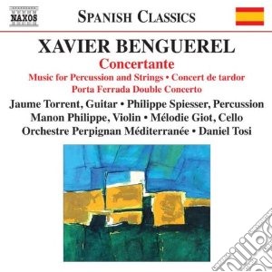 Xavier Benguerel - Concertante, Musica Per Percussioni E Archi, Concert De Tardor cd musicale di Xavier Benguerel