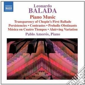 Leonardo Balada - Opere Per Pianoforte (integrale) cd musicale di Leonardo Balada