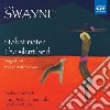 Swayne Giles - Stabat Mater, The Silent Land, Magnificat, Ave Verum Coprus, O Lulu cd