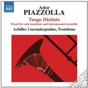 Astor Piazzolla - Tango Distinto (Music For Solo Trombone And Ensemble) cd musicale di Astor Piazzolla