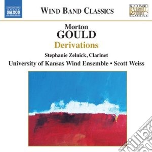 Morton Gould - Derivations cd musicale di Morton Gould