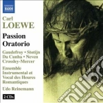Carl Loewe - Oratorio Della Passione(2 Cd) cd