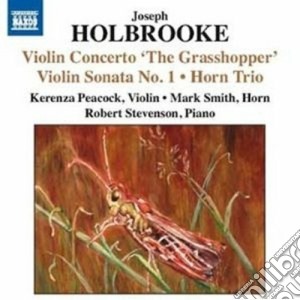 Joseph Holbrooke - Sonata Per Violino N.1, N.2 