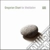 Gregorian Chant For Meditation / Various cd