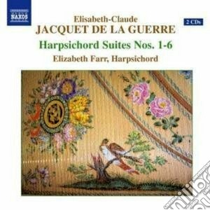 Elisabeth Jacquet De La Guerre - Harpsichord Suites Nos. 1-6 (2 Cd) cd musicale di Jacquet de la guerre