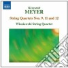 Krzysztof Meyer - Quartetto Per Archi, Vol.2 - N.9, N.11, N.12 cd