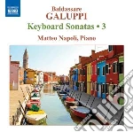 Baldassarre Galuppi - Keyboard Sonatas, Vol.3 cd