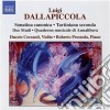 Luigi Dallapiccola - Complete Works for Violin & Piano, and for Piano cd