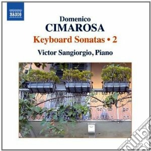 Domenico Cimarosa - Sonate Per Tastiera (integrale) , Vol.2 cd musicale di Domenico Cimarosa