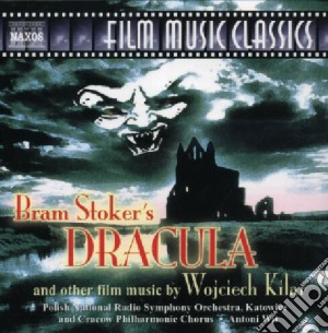 Wojciech Kilar - Dracula cd musicale di KILAR