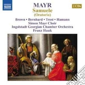 Johann Simon Mayr - Samuele (oratorio) (2 Cd) cd musicale di Simon Mayr