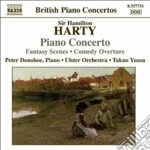 Hamilton Harty - Comedy Overture, Concerto Per Pianoforte, Fantasy Scenes cd musicale di Hamilton Harty