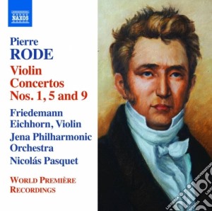 Pierre Rode - Concerti Per Violino E Orchestra (integrale), Vol.3 - Eichhorn Friedemann cd musicale di Pierre Rode