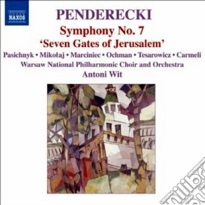 Krzysztof Penderecki - Symphony No.7 'Seven Gates Of Jerusalem' cd musicale di Krzysztof Penderecki