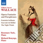 Wallace William Vincent - Opera Fantasies And Paraphrases - Fantasie E Parafrasi Su Arie D'opera