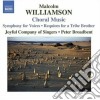 Malcolm Williamson - Choral Music cd