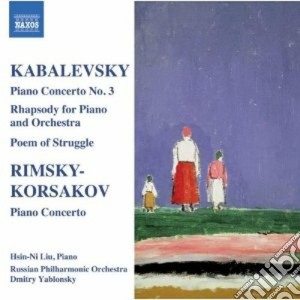 Dmitry Kabalevsky - Concerto Per Piano N.3 Op.50, Rapsodia Sul Tema Del Song School Year Op.75 cd musicale di Kabalevsky dmitry bo