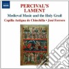 Percival's Lament - La Musica Medievale E Il Sacro Graal cd