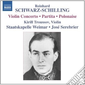 Reinhard Schwarz-Schilling - Musica Per Orchestra Vol.2 - Concerto Per Violino, Partita, Polonaise cd musicale di Re Schwarz-schilling