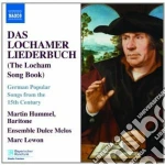 Hummel / Lewon / Ensemble Dulce Melos - Lochamer Liederbuch cd