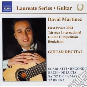 David Martinez: Guitar Recital cd musicale di Domenico Scarlatti