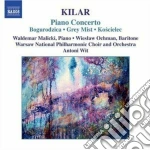 Wojciech Kilar - Concerto Per Pianoforte, Bogurodzica (madre Di Dio) , Siwa Mgla (nebbia Grigia) cd