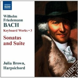 Wilhelm Friedemann Bach - Opere Per Tastiera (integrale), Vol.3 cd musicale di Bach wilhelm friede