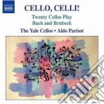 Johann Sebastian Bach / Dave Brubeck - Cello, Celli! . Twenty Cellos Play Bach And Brubeck cd
