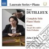 Henri Dutilleux - Sonata, 3 Preludi, Au Gre Des Ondes, Bergerie, Blackbird, Resonances, ... cd