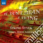 Marin Alsop / String Fever - It Don'T Mean A Thing cd