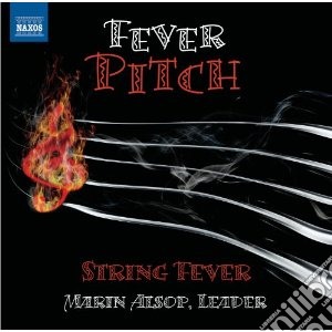 Marin Alsop / String Fever - Fever Pitch cd musicale di Miscellanee