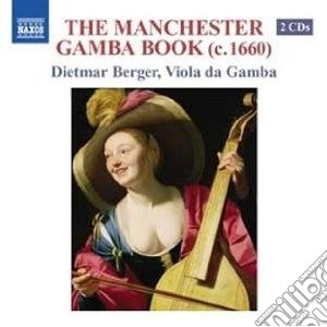 Dietmar Berger: The Manchester Gamba Book (2 Cd) cd musicale di Miscellanee