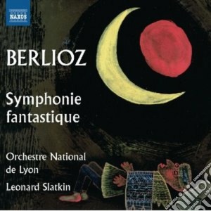 Hector Berlioz - Symphonie Fantastique Op.14, Le Corsaire (overture Op.21) cd musicale di Hector Berlioz