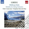 Edvard Grieg - Holberg Suite, Melodies Per Archi cd