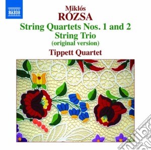 Miklos Rozsa - Quartetti Per Archi N.1 E 2, Trio Per Archi Op.1 cd musicale di Miklos Rozsa