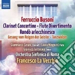 Ferruccio Busoni - Concertino Op.48, Divertimento Op.52, Rondo Arlecchinesco Op.46 cd