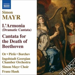 Johann Simon Mayr - L'armonia, Cantata Per La Morte Di Napoleone cd musicale di Simon Mayr