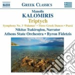 Manolis Kalomiris - Symphony No.3, Triptychon, 3 Danze Greche, I Katastrofi Ton Psaron
