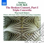 Matthew Locke - The Broken Consort (Integrale), Vol.1