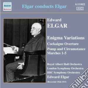 Edward Elgar - Cockaigne Overture, Enigma Variations, Pomp And Circumstance Marches cd musicale di Edward Elgar