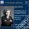 Johannes Brahms - Variazioni Su Un Tema Originale Op.21, 2 Intermezzi Op.117, Valzer Op.116 cd