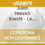 Justin Heinrich Knecht - Le Portrait Musical De La Nature cd