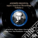 Andres Segovia - American Recordings Vol.2: 1950 cd