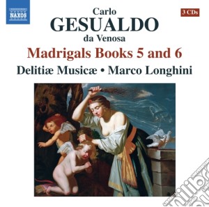 Carlo Gesualdo - Madrigals Books 5 & 6 (3 Cd) cd musicale di Gesualdo Carlo Da Venosa