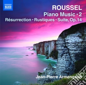 Albert Roussel - Piano Music, Vol. 2 cd musicale di Roussel
