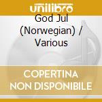 God Jul (Norwegian) / Various cd musicale