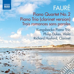 Gabriel Faure' - Opere Cameristiche cd musicale di Faure'