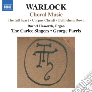 Peter Warlock - Opere Corali cd musicale di Warlock